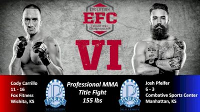 Cody Carrillo vs. Josh Pfeifer EFC 6