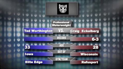 Ted Worthington vs. Craig Eckelberg - Driller Promotions - Mecca X Replay