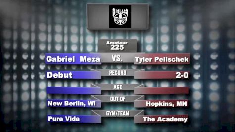 Tyler Pelischek vs. Gabriel Meza - Driller Promotions - Mecca X Replay