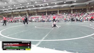 64 lbs Quarterfinal - Dextyn Williamson, Emporia Kids Club vs Montana Marshall, RSA