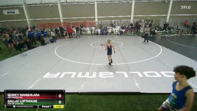 71 lbs Champ. Round 1 - Quincy Nanquilada, Mat Demon WC vs Dallas Lofthouse, Top Of Utah WC