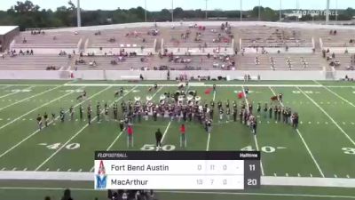 Replay: Ft. Bend Austin HS vs Macarthur HS - 2021 Fort Bend Austin vs MacArthur | Aug 28 @ 6 PM