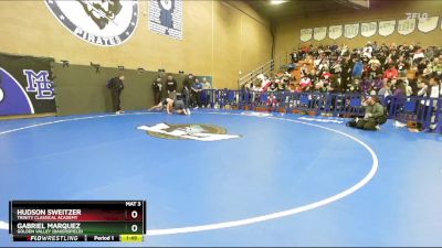 215 lbs Champ. Round 1 - Hudson Sweitzer, Trinity Classical Academy vs Gabriel Marquez, Golden Valley (Bakersfield)