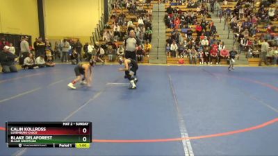 70 10U Champ. Round 1 - Blake DeLaForest, Blaine Wrestling vs Calin Kollross, Luxemburg-Casco