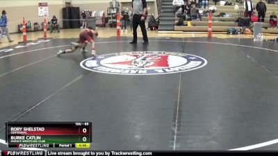 65 lbs Cons. Semi - Burke Catlin, Horace Wrestling Club vs Rory Shelstad, Centennial