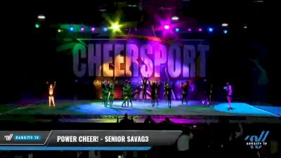 Power Cheer! - Senior Savag3 [2021 L3 Senior - D2 - Medium Day 2] 2021 CHEERSPORT National Cheerleading Championship