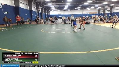 76-84 lbs Round 2 - Slate McFarlane, Boise Youth Wrestling vs Jaxon Liedtke, Timberline Youth Wrestling