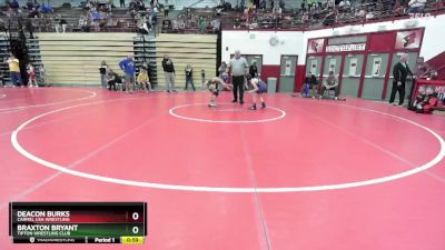 71 lbs Cons. Round 1 - Braxton Bryant, Tipton Wrestling Club vs Deacon Burks, Carmel USA Wrestling