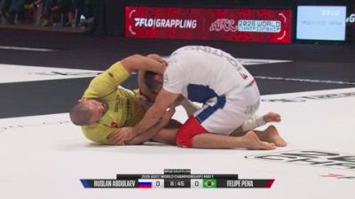 Felipe Pena vs Ruslan Abdulaev 2026 ADCC World Championships Presented by FloGrappling
