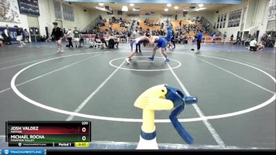 220 lbs Cons. Round 2 - Michael Rocha, Fountain Valley vs Josh Valdez, Mayfair