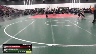 55 lbs Round 3 - Brayden Kuhlman, SEHS vs Charlie Fitchpatrick, SEHS