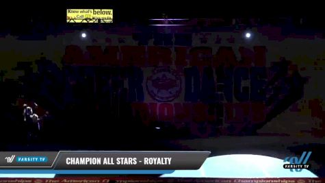 Champion All Stars - Royalty [2021 L1 Youth - D2 - Small Day 2] 2021 The American Celebration DI & DII