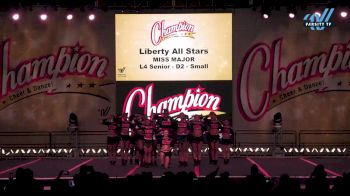 Liberty All Stars - MISS MAJOR [2024 L4 Senior - D2 - Small Day 1] 2024 Champion Cheer and Dance Grand Nationals