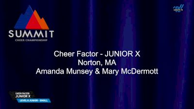 Cheer Factor - JUNIOR X [2025 L6 Junior - Small Semis] 2025 The Summit