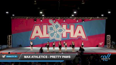 MAX Athletics - Pretty Paws [2022 L1 Mini - Novice - D2 Day 1] 2022 Aloha Reach The Beach: Daytona Beach Showdown - DI/DII