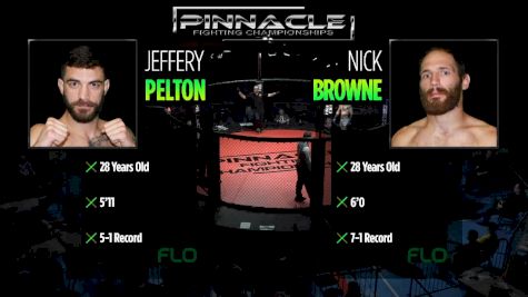 Nick Browne vs. Jeff Pelton - Pinnacle FC 17 Replay