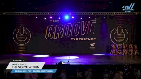 Dance United - The Voice Within [2023 Mini - Prep - Contemporary/Lyrical Day 1] 2023 GROOVE Dance Grand Nationals