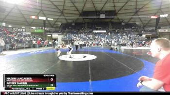 106 lbs Cons. Round 1 - Mason Lancaster, Wrestling Club Tacoma Slam vs Foster Martin, South West Washington Wrestling Club