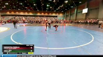 114 lbs Cons. Round 2 - Lucy Hill, Harrisburg vs Samantha Padilla, Central Valley (Ceres)