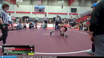 8U - 81 lbs Round 2 (6 Team) - Aeson Kerth, Stronghold - 8U vs Ace Hand, Lionheart Youth Wrestling Club - 8U