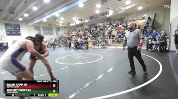 190 lbs Quarterfinal - Robert Oropeza, Yorba Linda vs David Rapp Jr, Central East