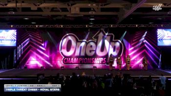 Triple Threat Cheer - ROYAL STARS [2025 L1 Junior - D2 - Small Day 1] 2025 One Up SoCal Nationals