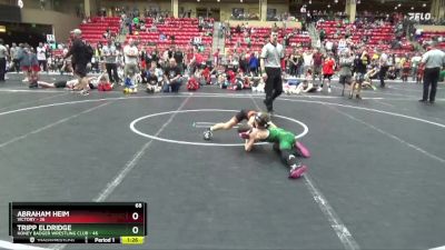 68 lbs Round 2 (6 Team) - Tripp Eldridge, Honey Badger Wrestling Club vs Abraham Heim, Victory