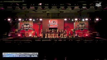 Champion Cheer Athletics - BLAZE [2026 L3 Senior - D2 - Small Day 2] 2026 ATC Grand Nationals