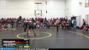 DIVISION 25 lbs Round 1 - Dawson Becker, Nashua-Plainfield vs Gavin Wetherell, Waverly-Shell Rock