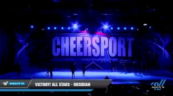 Victory! All Stars - Obsidian [2021 L2 Senior - D2 - Medium Day 1] 2021 CHEERSPORT National Cheerleading Championship