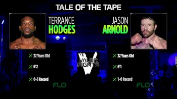 Jason Arnold vs Terrance Hodges - Valor Fights 46 Replay