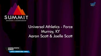 Universal Athletics - Force [2025 L4 Senior Coed - Small Prelims] 2025 The D2 Summit