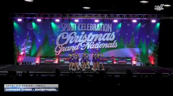 Express Cheer - Exceptional [2025 L4.2 Senior - Small] 2025 Spirit Celebration Christmas Grand Nationals