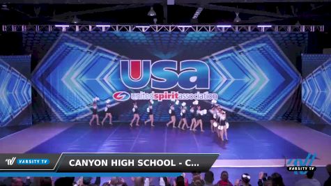 Canyon High School - Canyon High School Song [2022 Varsity - Song/Pom - Advanced] 2022 USA Nationals: Spirit/College/Junior