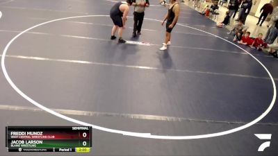 250 lbs Semifinal - Jacob Larson, Blaine Wrestling vs Freddi Munoz, West Central Wrestling Club