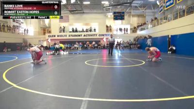 184 lbs Quarterfinals (8 Team) - Banks Love, Western Wyoming College vs Robert Easton Hopes, Northwest College