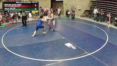 107-117 lbs Round 3 - Brylee Gavilanez, Fremont Wrestling Club vs Sala Valeti, Champions Wrestling Club