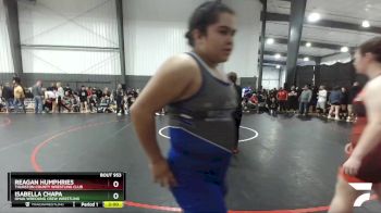 176-188 lbs Round 2 - Reagan Humphries, Thurston County Wrestling Club vs Isabella Chapa, Omak Wrecking Crew Wrestling