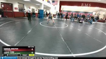 160 lbs Cons. Round 4 - Samuel Skelton, Thermopolis vs Lance York, Lingle-Ft. Laramie/Southeast