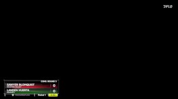 132 lbs Cons. Round 3 - Landen Huerta, Doherty vs Sawyer Blomquist, Ralston Valley