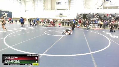 87 lbs Cons. Round 3 - Tyler Foster, Club Not Listed vs Angel Lopez Jr, Geneva Youth Wrestling