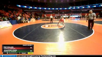 2A 138 lbs Champ. Round 1 - Donovan Lewis, Mahomet (M.-Seymour) vs Pat Mullen, Aurora (A. Christian)