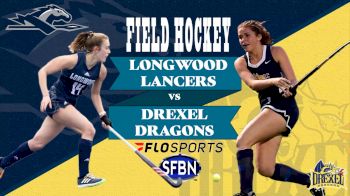 Replay: Longwood vs Drexel | Aug 27 @ 6 PM
