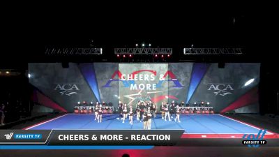 Cheers & More - Reaction [2022 L6 Senior Coed Open - Small Day 2] 2022 ACA Fort Worth Grand Nationals DI/DII