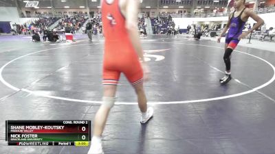 133 lbs Cons. Round 2 - Nick Foster, Graceland University vs Shane Mobley-Koutsky, Missouri Valley