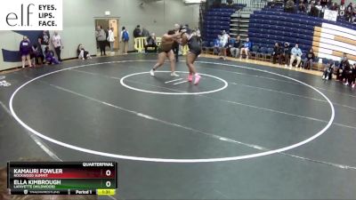 235 lbs. Quarterfinal - Ella Kimbrough, Lafayette (Wildwood) vs Kamauri Fowler, Rockwood Summit