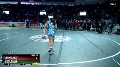 Girls 100 lbs Champ. Round 1 - Latham West, Bonney Lake (Girls) vs Aniah Chand, Federal Way (Girls)