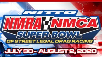 Full Replay | NMRA/NMCA Super Bowl of Street Legal Drag 8/1/20