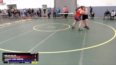 285 lbs Round 2 - Atigun Luke Griffin, Alaska vs Micah Falvo, Lions Den Wrestling Club