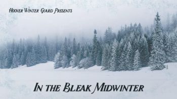 Hoover Winter Guard - In the Bleak Midwinter